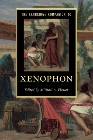 Cambridge Companion to Xenophon