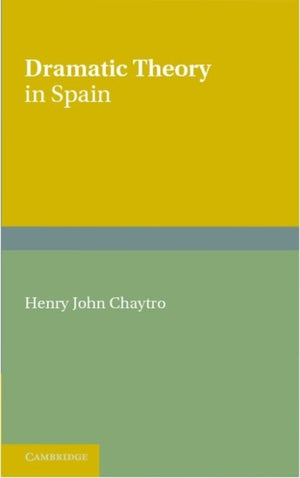 Dramatic Theory in Spain