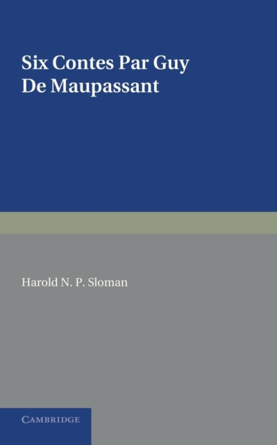 Six contes par Guy de Maupassant