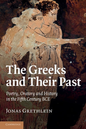 Greeks and their Past