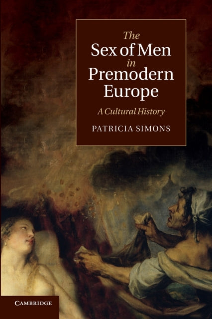 Book cover of: Sex of Men in Premodern Europe. By: Patricia Simons