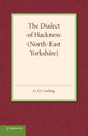 Book cover of: Dialect of Hackness (North-East Yorkshire). By: G. H. Cowling
