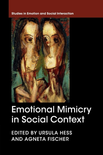 Book cover of: Emotional Mimicry in Social Context