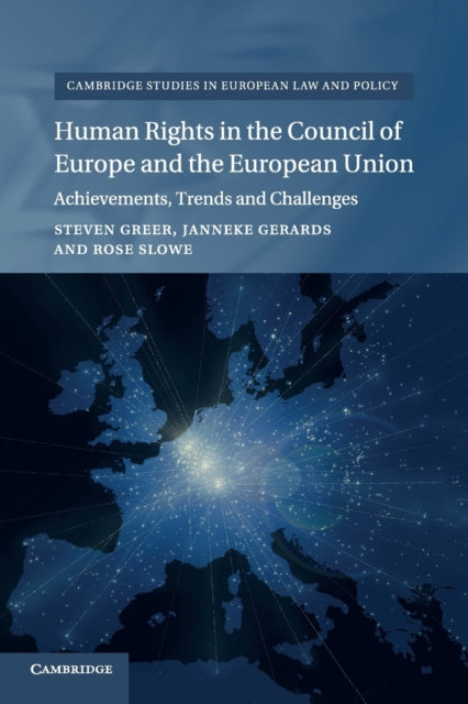 Book cover of: Human Rights in the Council of Europe and the European Union. By: Steven Greer