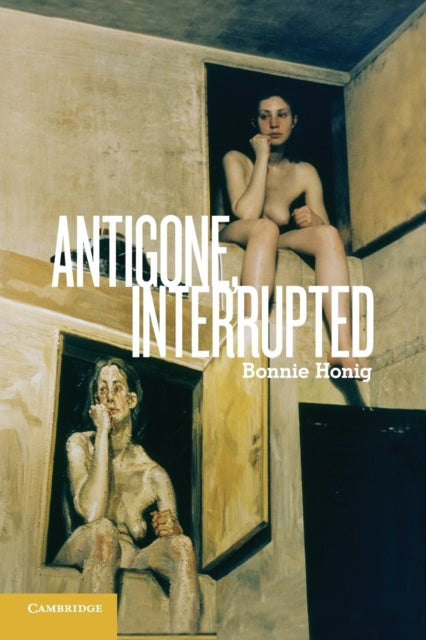 Book cover of: Antigone, Interrupted