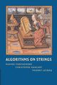 Book cover of: Algorithms on Strings. By: Maxime Crochemore
