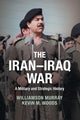 Book cover of: Iran–Iraq War. By: Williamson Murray