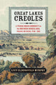 Book cover of: Great Lakes Creoles