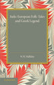Book cover of: Indo-European Folk-Tales and Greek Legend. By: W. R. Halliday