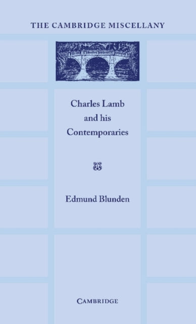 Book cover of: Charles Lamb and his Contemporaries. By: Edmund Blunden