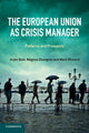 Book cover of: European Union as Crisis Manager. By: Arjen Boin