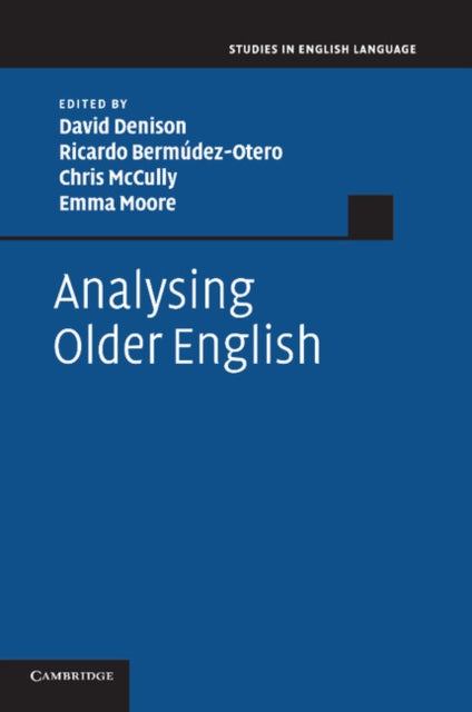 Book cover of: Analysing Older English. By: David Denison