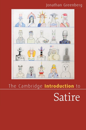 The Cambridge Introduction to Satire