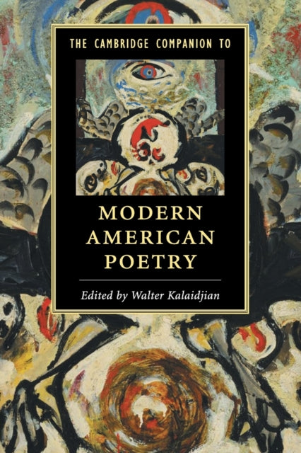 Book cover of: Cambridge Companion to Modern American Poetry. By: Walter Kalaidjian