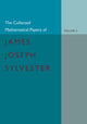 Book cover of: Collected Mathematical Papers of James Joseph Sylvester: Volume 2, 1854–1873. By: James Joseph Sylvester