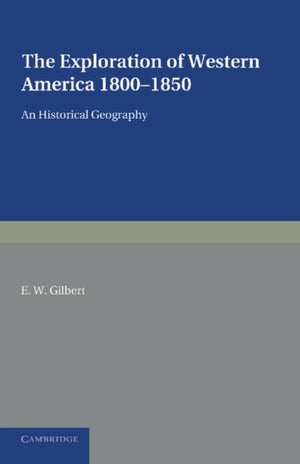 Exploration of Western America, 1800–1850