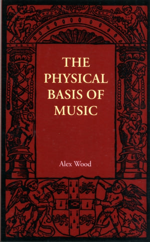 Physical Basis of Music