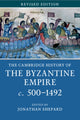 Book cover of: Cambridge History of the Byzantine Empire c.500–1492. By: Jonathan Shepard