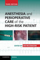 Book cover of: Anesthesia and Perioperative Care of the High-Risk Patient. By: Ian Mcconachie