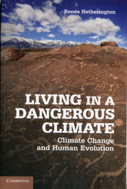 Book cover of: Living in a Dangerous Climate. By: Renée Hetherington