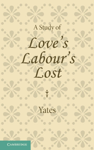 Study of Love's Labour's Lost