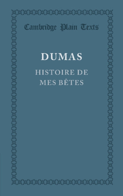 Book cover of: Histoire de mes betes. By: Alexandre Dumas