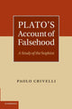 Book cover of: Plato's Account of Falsehood. By: Paolo Crivelli