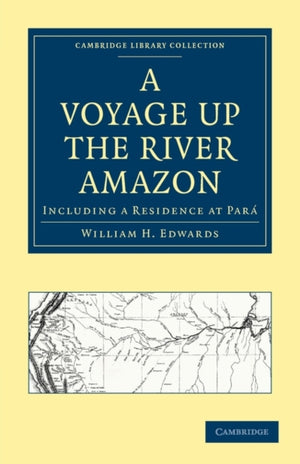 Voyage up the River Amazon