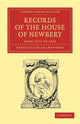 Book cover of: Records of the House of Newbery from 1274 to 1910. By: Arthur Le Blanc Newbery