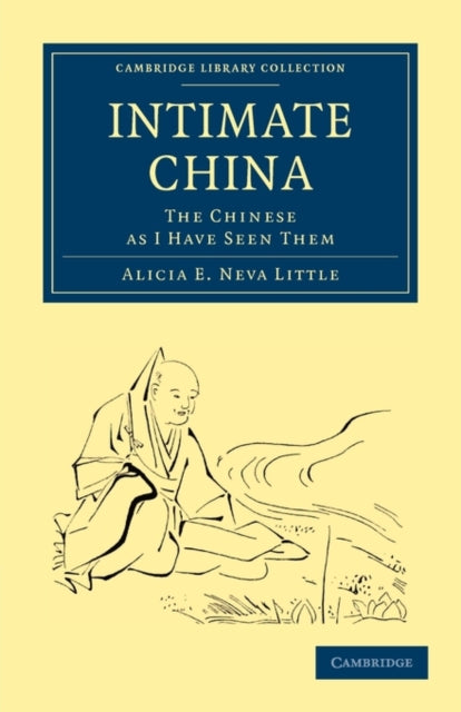 Book cover of: Intimate China. By: Alicia E. Neva Little