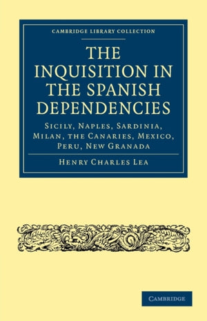 Inquisition in the Spanish Dependencies