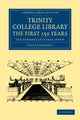 Book cover of: Trinity College Library. The First 150 Years. By: Philip Gaskell