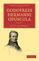 Book cover of: Godofredi Hermanni Opuscula. By: Gottfried Hermann