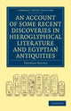 Book cover of: Account of Some Recent Discoveries in Hieroglyphical Literature and Egyptian Antiquities. By: Young, Thomas