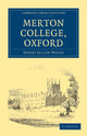Book cover of: Merton College, Oxford