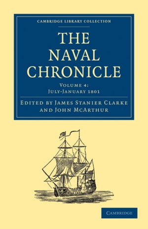 The Naval Chronicle: Volume 4, July–December 1800