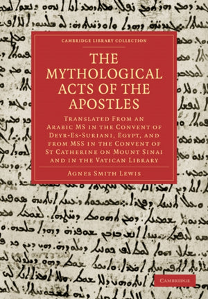The Mythological Acts of the Apostles