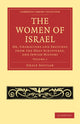 Book cover of: Women of Israel: Volume 1. By: Grace Aguilar
