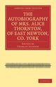 Book cover of: Autobiography of Mrs. Alice Thornton, of East Newton, Co. York. By: Alice Thornton