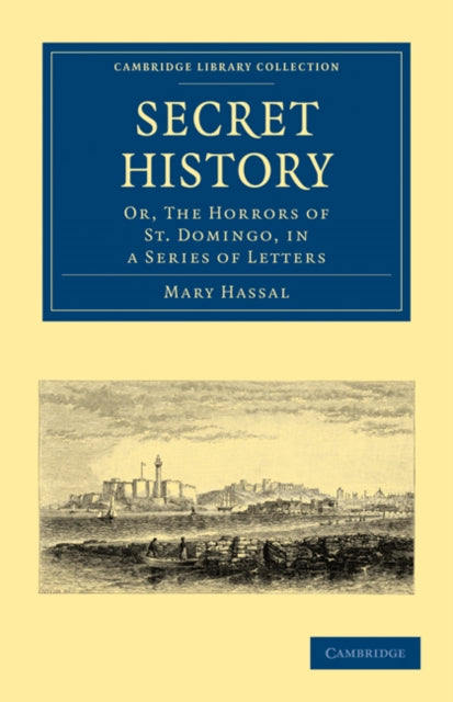Book cover of: Secret History. By: Mary Hassal