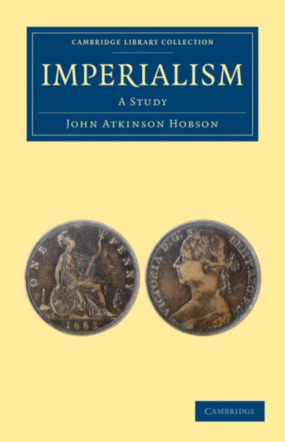 Book cover of: Imperialism. By: John Atkinson Hobson