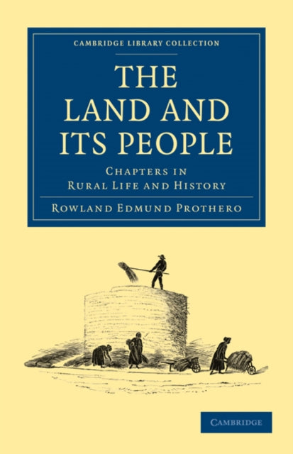 Book cover of: Land and its People. By: Rowland Edmund Prothero Ernle