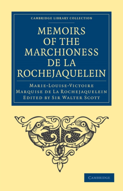 Book cover of: Memoirs of the Marchioness de La Rochejaquelein. By: Marie-Louise-Victoire Marquise de La Rochejaquelein