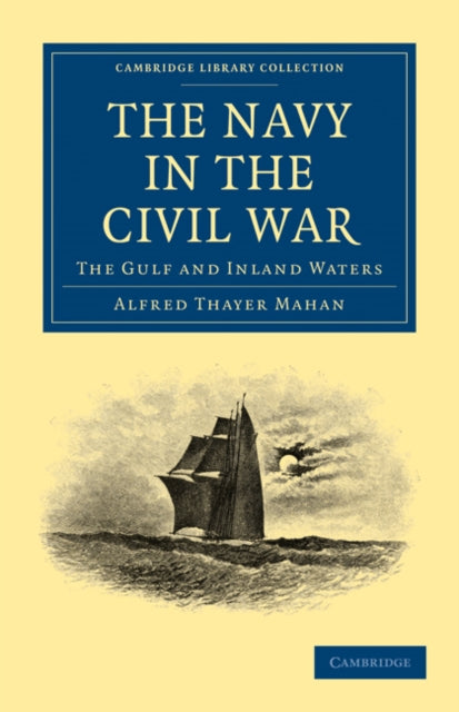 Book cover of: Navy in the Civil War. By: Alfred Thayer Mahan