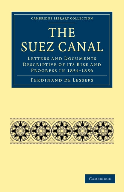 Book cover of: Suez Canal. By: Ferdinand de Lesseps