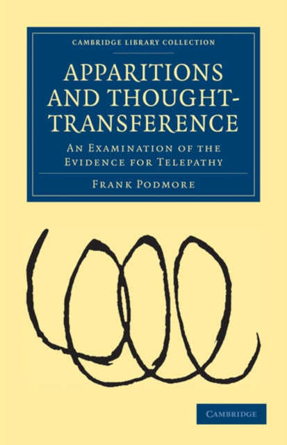 Book cover of: Apparitions and Thought-Transference. By: Frank Podmore