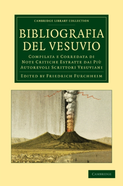 Book cover of: Bibliografia del Vesuvio. By: Federigo Furchheim