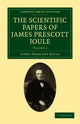 Book cover of: Scientific Papers of James Prescott Joule. By: James Prescott Joule