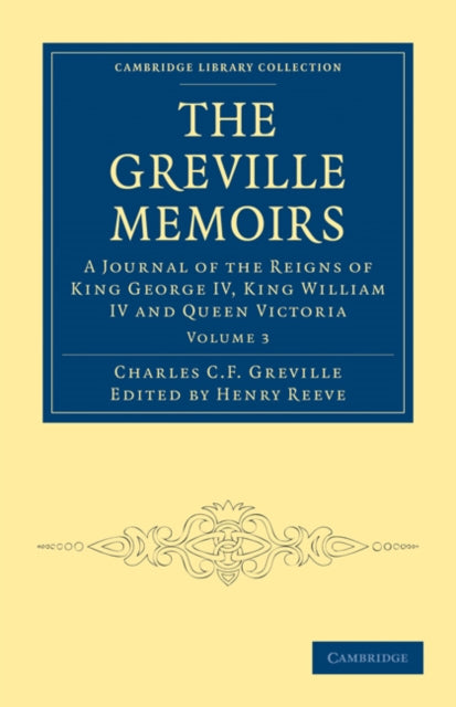 Book cover of: Greville Memoirs. By: Charles Cavendish Fulke Greville