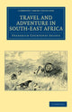 Book cover of: Travel and Adventure in South-East Africa. By: Frederick Courteney Selous
